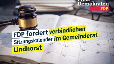 FDP fordert verbindlichen Sitzungskalender für den Gemeinderat Lindhorst