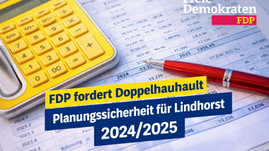 FDP fordert einmaligen Doppelhaushalt für mehr Planungssicherheit in Lindhorst